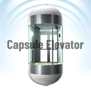 Capsule Elevator / Observation elevator